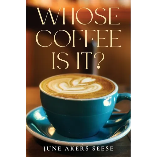 Whose Coffee Is It?