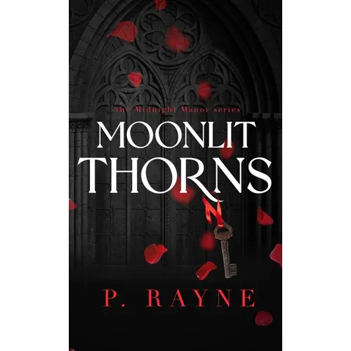 Moonlit Thorns (Hardcover)