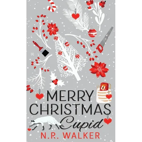 Merry Christmas Cupid - Illustrated Cover edition