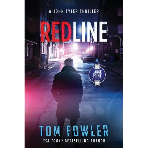 Redline: A John Tyler Thriller
