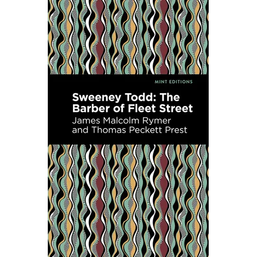 Sweeney Todd: The Barber of Fleet Street