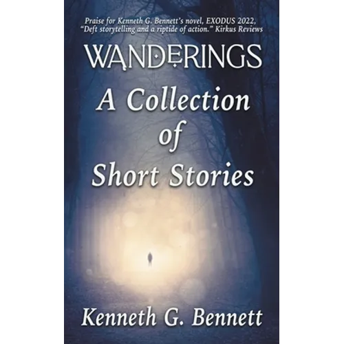 Wanderings - A Collection of Six Short Stories