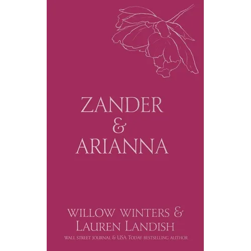 Zander & Arianna: Given