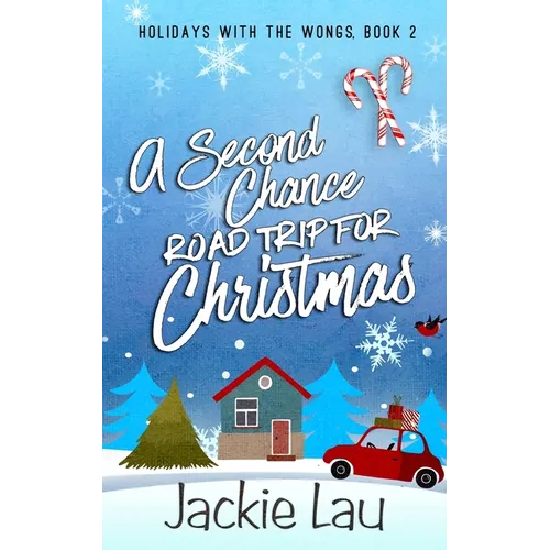 A Second Chance Road Trip for Christmas