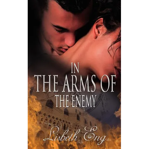 In the Arms of the Enemy