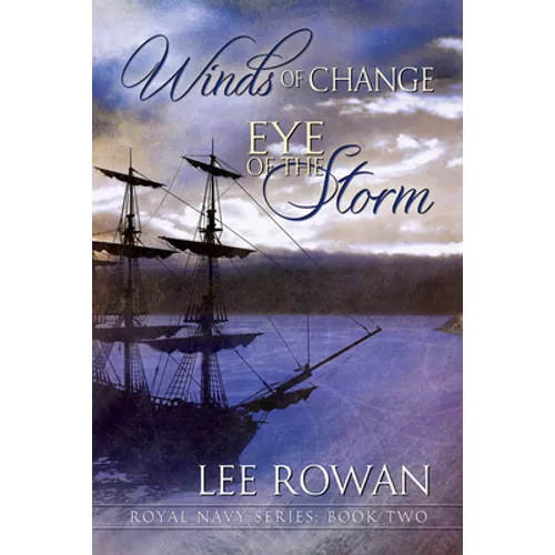 Winds of Change & Eye of the Storm