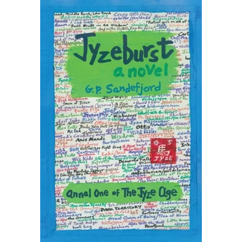 Jyzeburst - Annal One of the Jyze Age