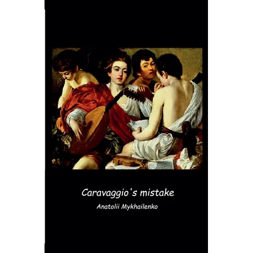 Caravaggio's mistake