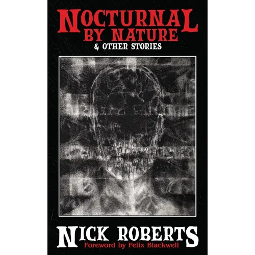 Nocturnal by Nature & Other Stories