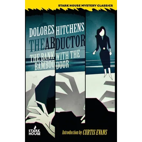 The Abductor / The Bank With the Bamboo Door