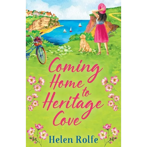 Coming Home to Heritage Cove