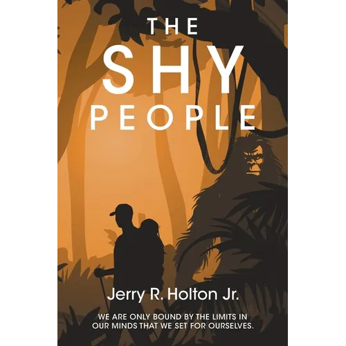 The Shy People: We are only bound by the limits in our minds that we set for ourselves.