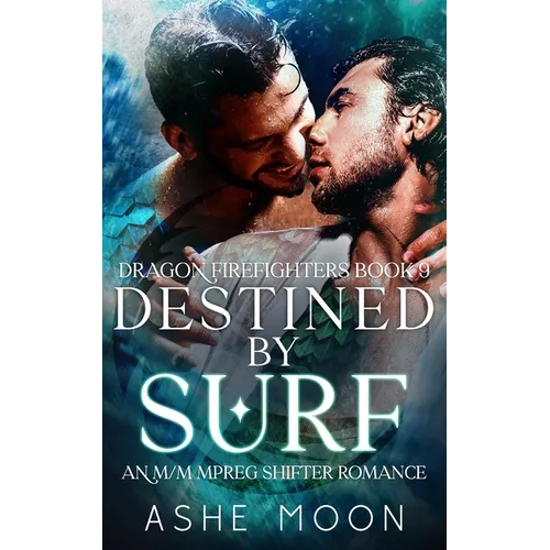 Destined by Surf: An M/M Mpreg Dragon Shifter Gay Romance