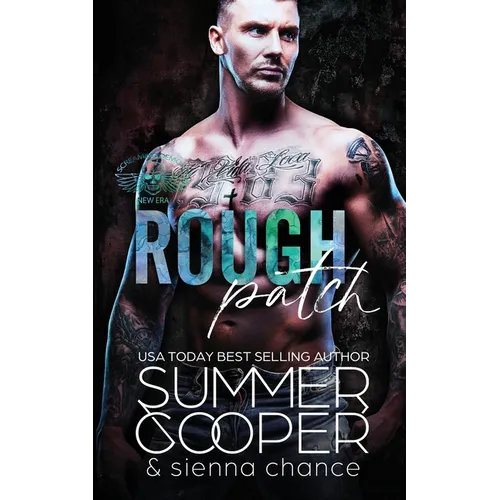Rough Patch: A Motorcycle Club New Adult Romance