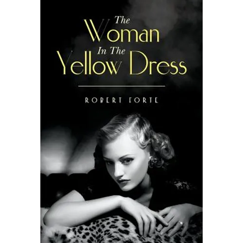 The Woman In The Yellow Dress