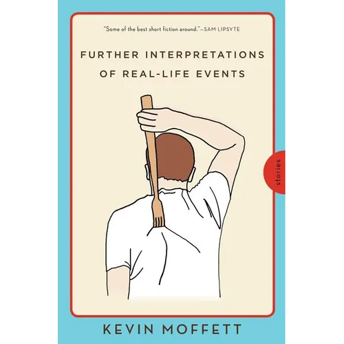 Further Interpretations of Real-Life Events: Stories
