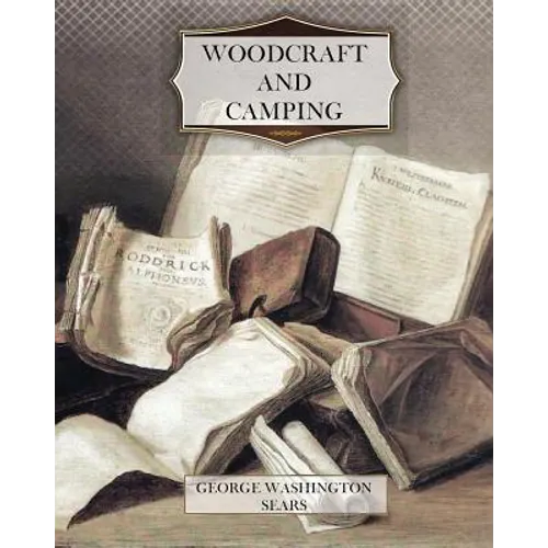 Woodcraft and Camping