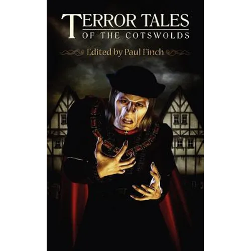 Terror Tales of the Cotswolds