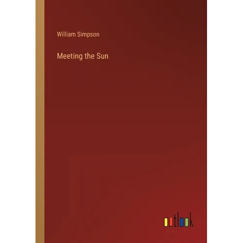 Meeting the Sun