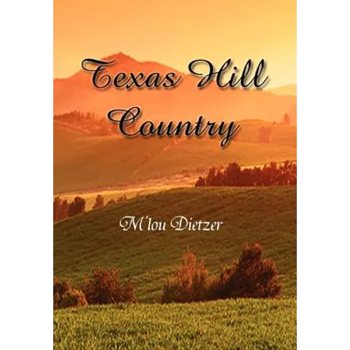 Texas Hill Country