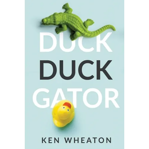 Duck Duck Gator