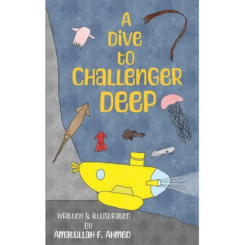 A Dive to Challenger Deep