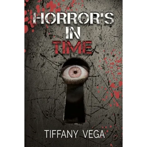 Horror's In Time