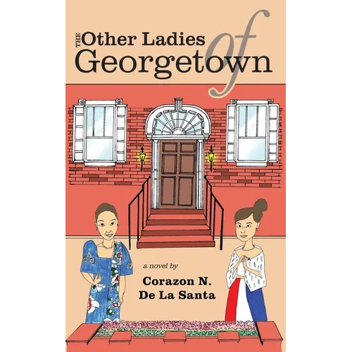 The Other Ladies of Georgetown