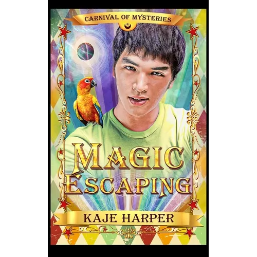 Magic Escaping: Carnival of Mysteries