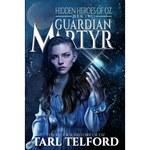 Guardian Martyr: An Epic Fairy Tale Adventure