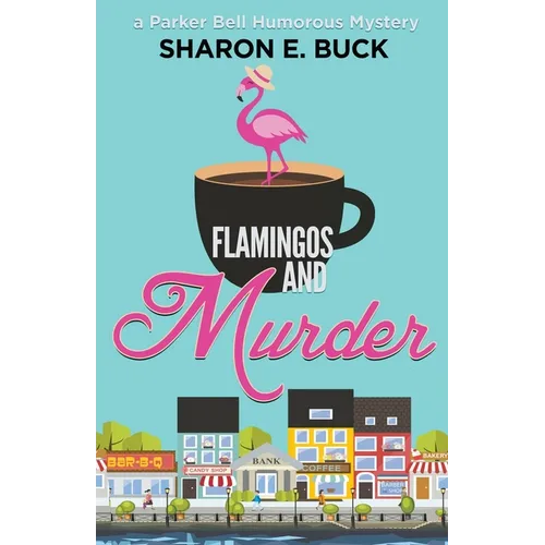 Flamingos and Murder