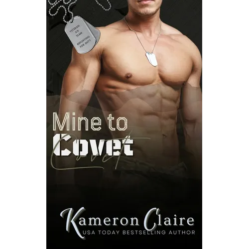 Mine to Covet