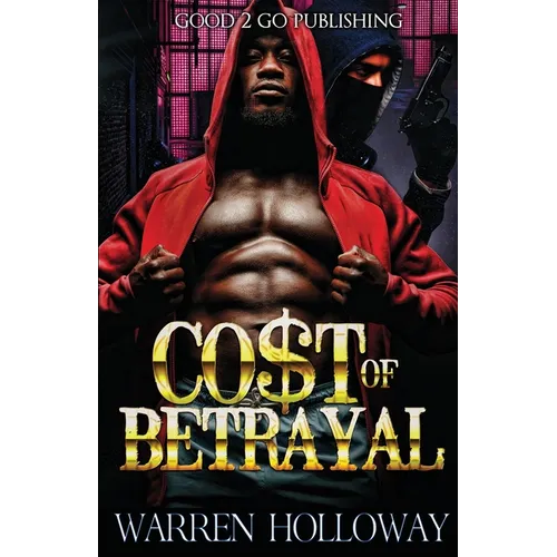 The Cost of Betrayal