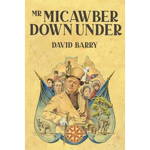 Mr Micawber Down Under