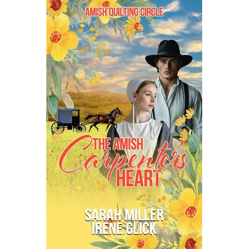 The Amish Carpenter's Heart