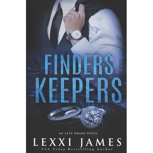 Finders Keepers: An Alex Drake Novel
