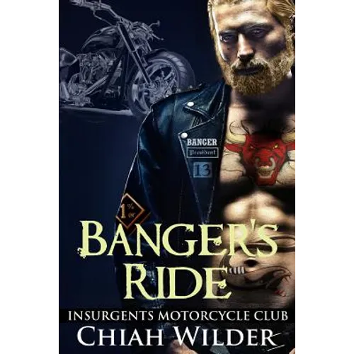 Banger's Ride: Insurgents Motorcycle Club