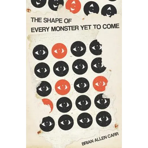 The Shape of Every Monster Yet to Come