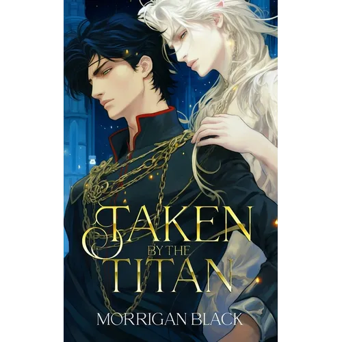 Taken by the Titan: A Dark MM Mpreg Romance