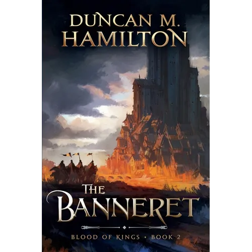 The Banneret: Blood of Kings Book 2