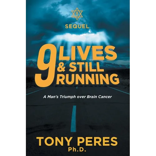 9 lives & Still Running