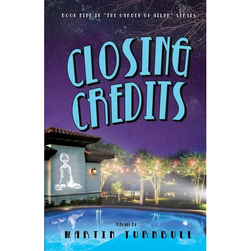 Closing Credits: A Novel of Golden-Era Hollywood
