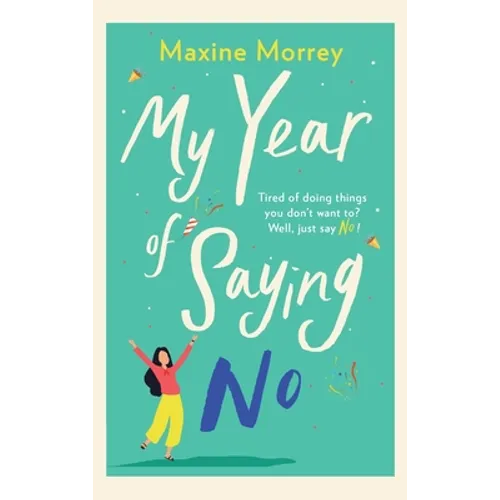 My Year Of Saying No