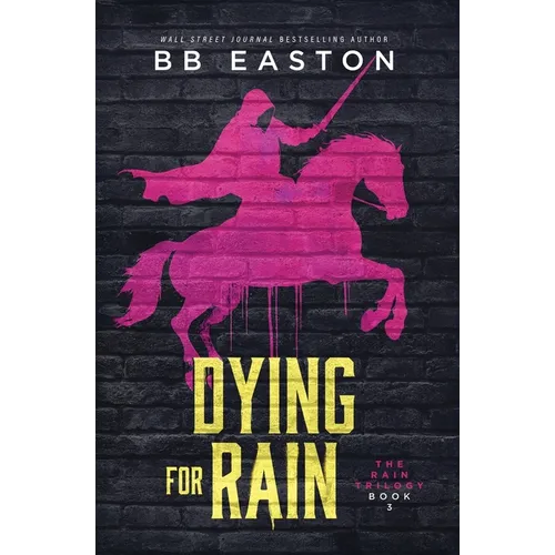 Dying for Rain