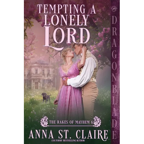 Tempting a Lonely Lord: A Regency Historical Romance