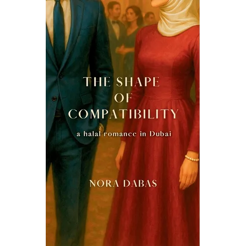 The Shape of Compatibility: a halal romance in Dubai