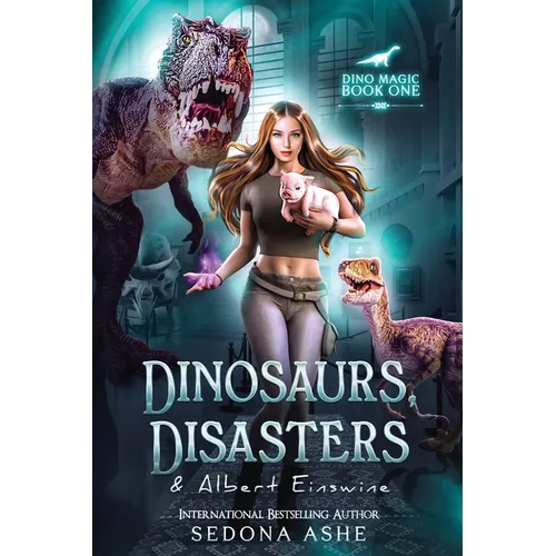 Dinosaurs, Disasters & Albert Einswine