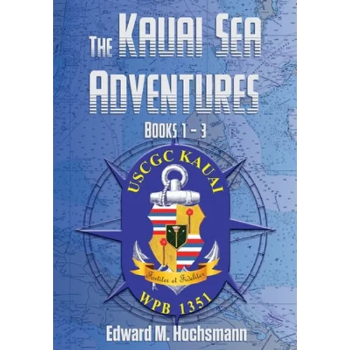 The Kauai Sea Adventures: Books 1 - 3
