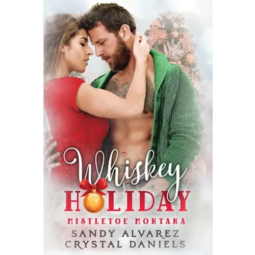 Whiskey Holiday