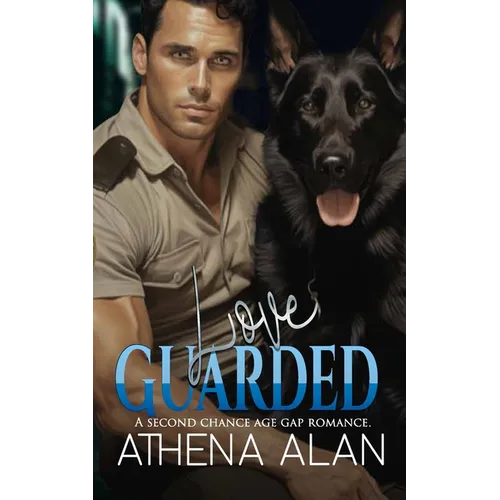 Love Guarded: A Second Chance Age Gap Romance
